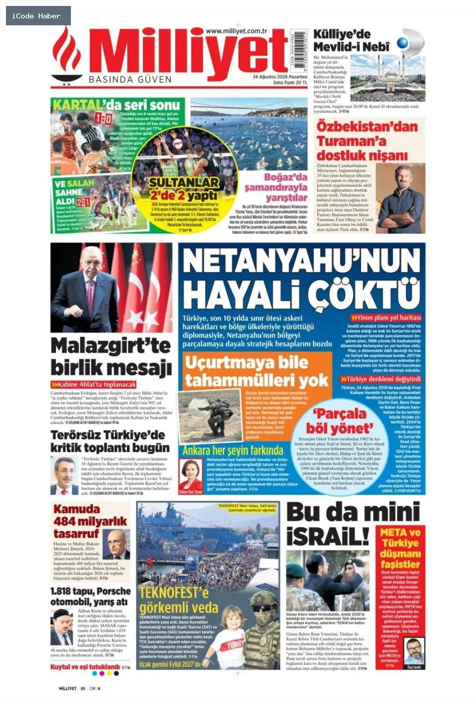 Türkiye denklemi değiştirdi: Netanyahu'nun hayali çöktü! - 24 Ağustos 2026 gazete manşetleri