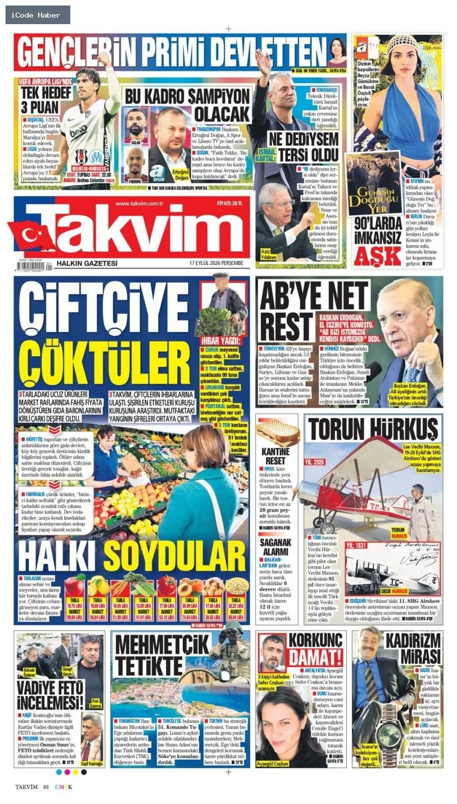 Tarladan sofraya uzanan yol bitmiyor! Vurguncuların saadet zinciri - 17 Eylül 2026 gazete manşetleri