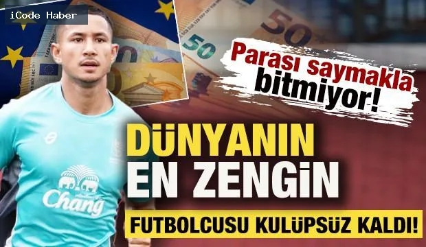 Parası saymakla bitmiyor! Dünyanın en zengin futbolcusu kulüpsüz kaldı